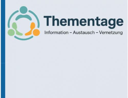 Thementage – „Überblick über Leistungen für Familien mit einem minderjährigen Kind mit Unterstützungsbedarf“